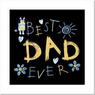 best dad ever Posters and Art